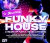 Exclusive Funky House 